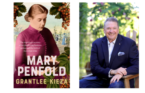 Mary Penfold by Grantlee Kieza